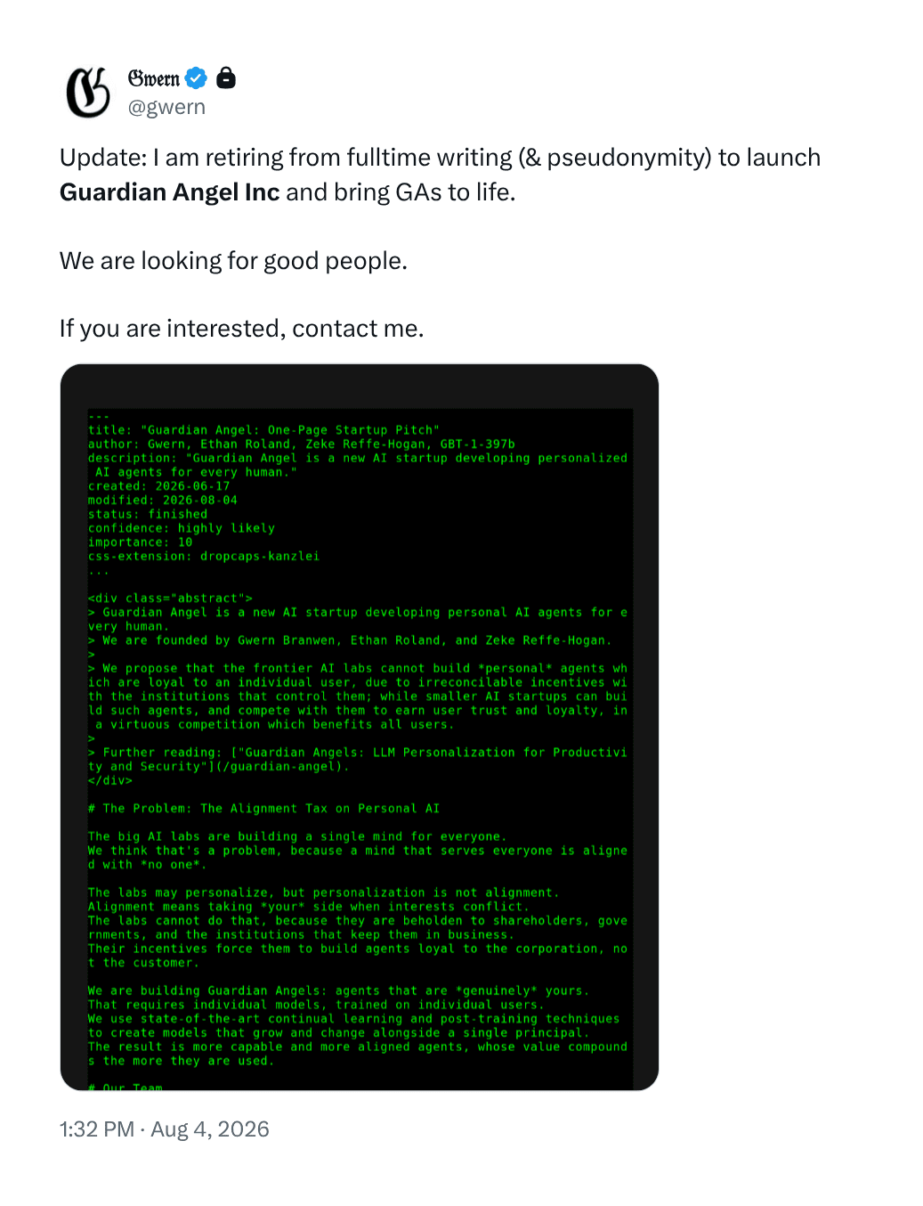 @Gwern Update: I am retiring from fulltime writing (& pseudonymity) to launch Guardian Angel Inc and bring GAs to life. We are looking for good people. If you are interested, contact me.