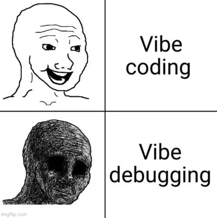 Vibe coding vs vibe debugging